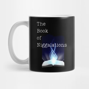 The Book of Niggalations Tee Mug